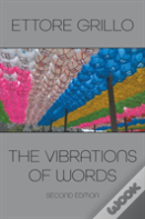 The Vibrations Of Words