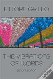 The Vibrations Of Words