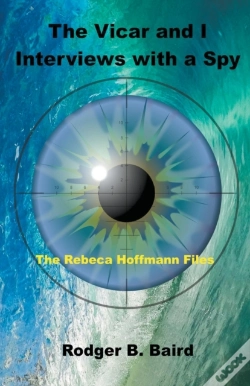 Capa do artigo The Vicar And I - Interviews With A Spy