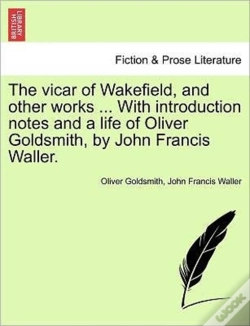 Capa do artigo The Vicar Of Wakefield, And Other Works