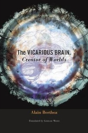 The Vicarious Brain, Creator Of Worlds - Preview