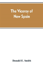 The Viceroy Of New Spain - Preview