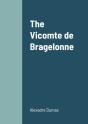 The Vicomte De Bragelonne - Preview