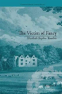 The Victim Of Fancy - Preview