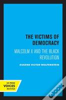 The Victims Of Democracy
