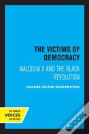 The Victims Of Democracy
