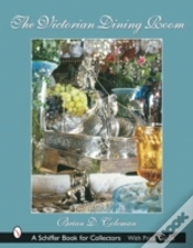 Capa do artigo The Victorian Dining Room