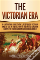The Victorian Era