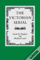 The Victorian Serial