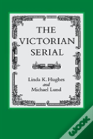 The Victorian Serial