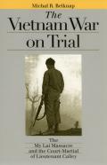 The Vietnam War On Trial
