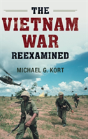 The Vietnam War Reexamined - Preview