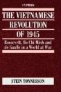 The Vietnamese Revolution Of 1945 - Preview