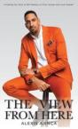 The View From Here - Preview