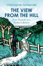 The View From The Hill - Preview