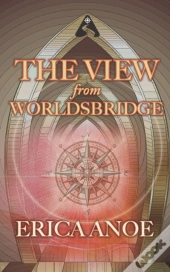 The View From Worldsbridge