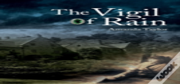 The Vigil Of Rain