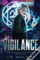 The Vigilante Chronicles