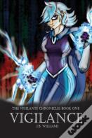 The Vigilante Chronicles