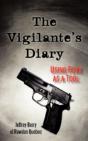 The Vigilante'S Diary - Preview