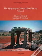 The Vijayanagara Metropolitan Survey, Vol. 1