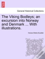 Capa do artigo The Viking Bodleys; An Excursion Into Norway And Denmark ... With Illustrations.