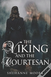 The Viking & The Courtesan