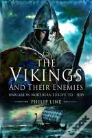 The Vikings And Their Enemies