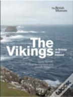 The Vikings In Britain And Ireland