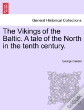 The Vikings Of The Baltic. A Tale Of The