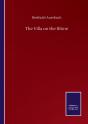 The Villa On The Rhine - Preview