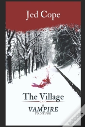 Capa do artigo The Village - A Vampire To Die For
