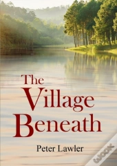 The Village Beneath