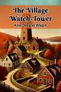 The Village Watch-Tower (Edition2024) - Preview