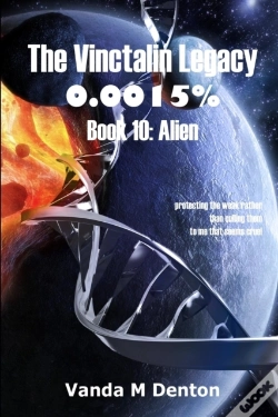 Capa do artigo The Vinctalin Legacy 0.0015%: Book 10 Alien