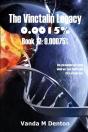 The Vinctalin Legacy 0.0015%: Book 12 0.00075% - Preview
