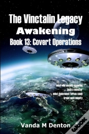 Capa do artigo The Vinctalin Legacy Awakening: Book 13 Covert Operations
