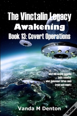 Capa do artigo The Vinctalin Legacy Awakening: Book 13 Covert Operations