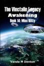 The Vinctalin Legacy Awakening: Book 14 Miss Kitty - Preview