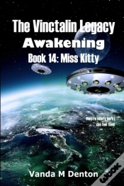 Capa do artigo The Vinctalin Legacy Awakening: Book 14 Miss Kitty