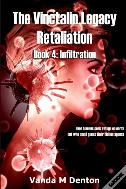 Capa do artigo The Vinctalin Legacy Retaliation: Book 4 Infiltration