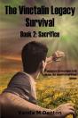 The Vinctalin Legacy Survival: Book 2 Sacrifice - Preview
