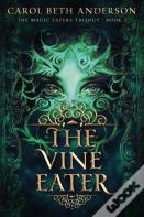 The Vine Eater