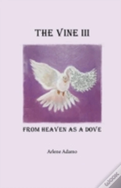 Capa do artigo The Vine Iii, From Heaven As A Dove