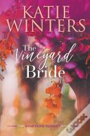 The Vineyard Bride