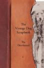 The Vintage Dog Scrapbook - The Deerhound - Preview