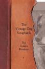 The Vintage Dog Scrapbook - The Golden Retriever - Preview