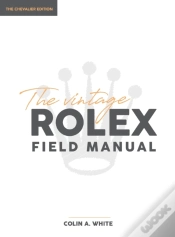 Capa do artigo The Vintage Rolex Field Manual
