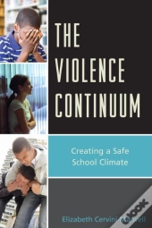 The Violence Continuum