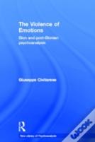 The Violence Of Emotions